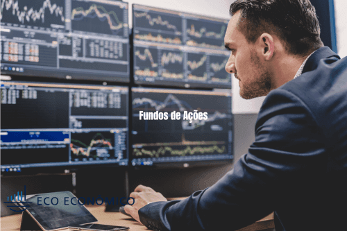 Fundos de Ações